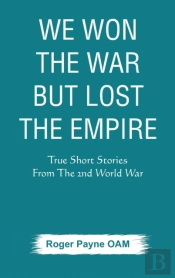 We Won The War But Lost The Empire