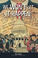 We Won'T Let It Happen!