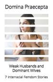 Weak Husbands And Dominant Wives