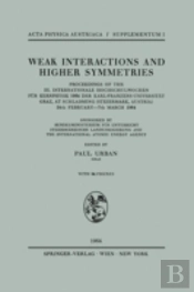 Weak Interactions & Higher Symmetries