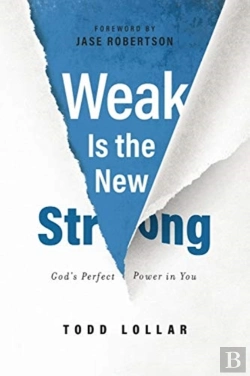Bertrand.pt - Weak Is The New Strong: God'S Perfect Po