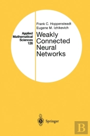 Weakly Connected Neural Networks