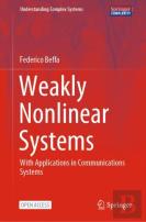 Weakly Nonlinear Systems