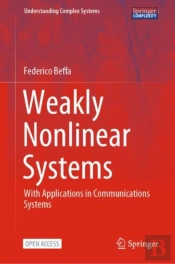 Weakly Nonlinear Systems