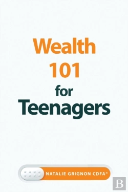 Bertrand.pt - Wealth 101 For Teenagers