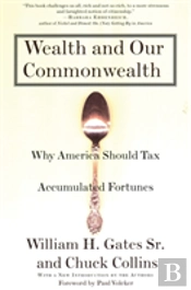 Wealth And Our Commonwealth