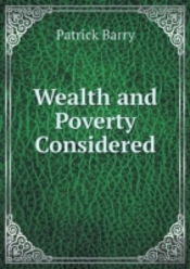 Wealth And Poverty Considered
