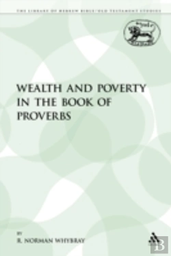 Bertrand.pt - Wealth And Poverty In The Book Of Prover