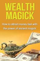 Wealth Magick