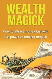 Wealth Magick