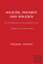 Wealth, Poverty And Politics