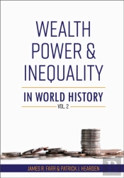 Wealth, Power And Inequality In World History