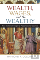 Wealth, Wages, And The Wealthy