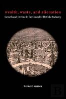 Wealth, Waste And Alienation