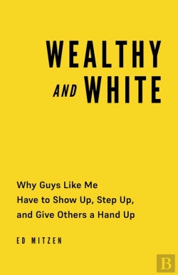 Bertrand.pt - Wealthy And White