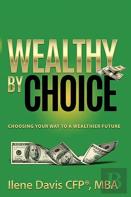 Wealthy By Choice