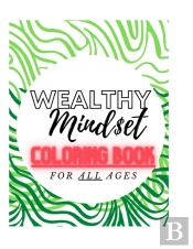 Wealthy Mindset Coloring Book