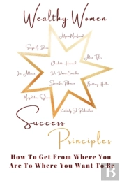 Wealthy Women Success Principles