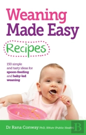 Weaning Made Easy Recipes