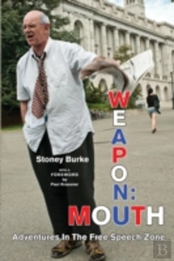 Bertrand.pt - Weapon: Mouth Adventures In The Free Speech Zone