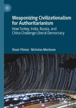 Bertrand.pt - Weaponizing Civilizationalism For Authoritarianism