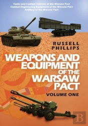 Weapons And Equipment Of The Warsaw Pact, Volume One