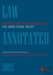 Weapons And International Law : The Armstrade Treaty
