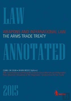 Bertrand.pt - Weapons And International Law : The Armstrade Treaty