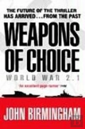 Weapons Of Choice