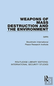 Weapons Of Mass Destruction And The Environment