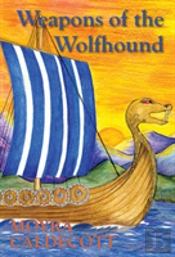 Weapons Of The Wolfhound
