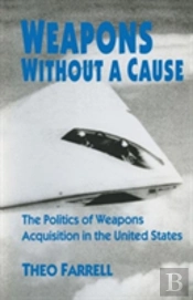 Weapons Without A Cause