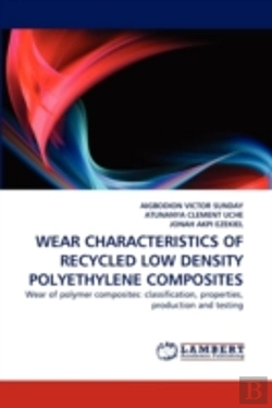 Bertrand.pt - Wear Characteristics Of Recycled Low Density Polyethylene Composites