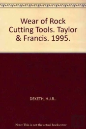 Wear Of Rock Cutting Tools