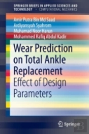 Wear Prediction On Total Ankle Replacement