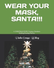 Wear Your Mask, Santa!!!
