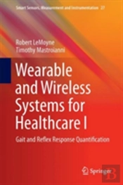 Wearable And Wireless Systems For Healthcare I