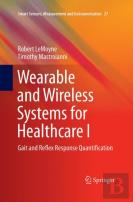 Wearable And Wireless Systems For Healthcare I
