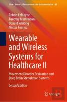Wearable And Wireless Systems For Healthcare Ii