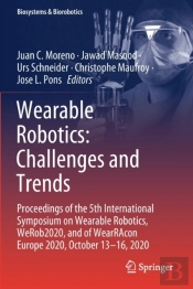Wearable Robotics: Challenges And Trends