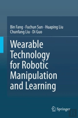 Bertrand.pt - Wearable Technology For Robotic Manipulation And Learning