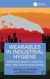 Wearables In Industrial Hygiene