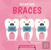 Wearing Braces