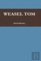 Weasel Tom