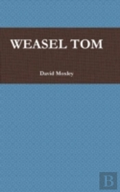 Weasel Tom