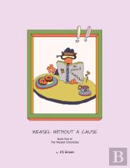 Weasel Without A Cause