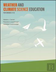 Weather And Climate Science Education For Grades 3â€“12