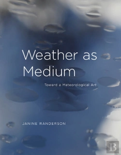 Bertrand.pt - Weather As Medium
