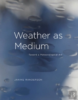 Bertrand.pt - Weather As Medium