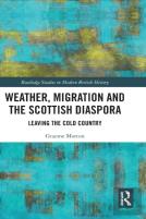 Weather, Migration And The Scottish Diaspora